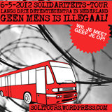 Solitour, Noise demo tour to three Dutch detention centers